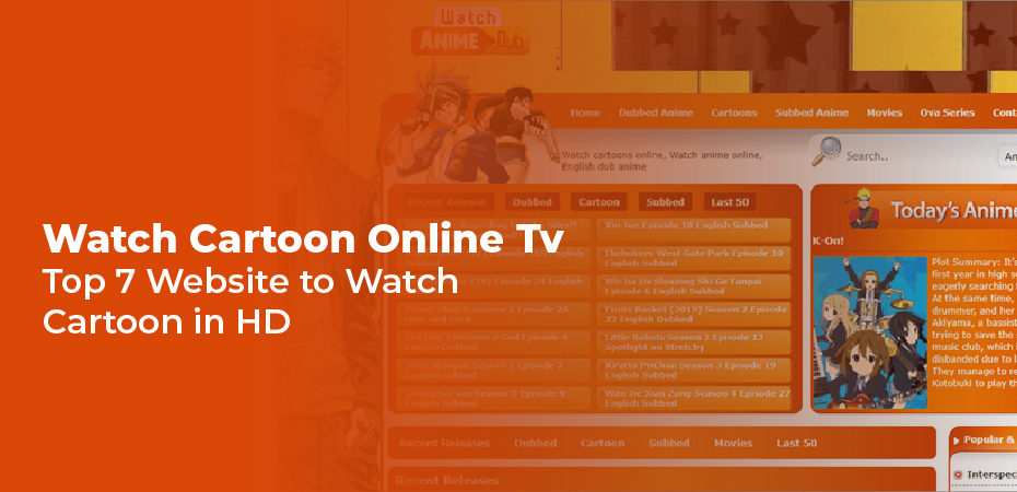 Watch Cartoon Online Tv – Top 7 Website To Watch Cartoon In Hd