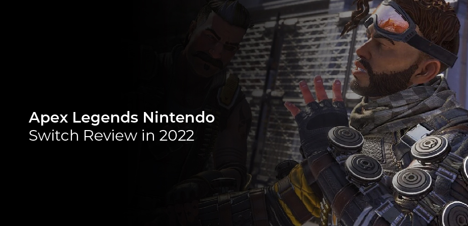 Apex Legends Nintendo Switch