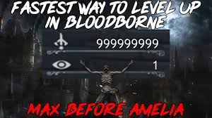 Bloodborne How to Level up